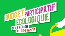Budget participatif écologique de la région Ile-de-France