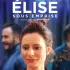 Ciné d'Issy : Elise sous emprise