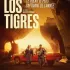 Ciné d'Issy : Los Tigres