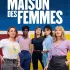 Ciné d'Issy : La Maison des Femmes