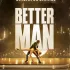Better Man