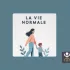 Divan Littéraire : La vie normale