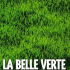 La Belle Verte