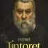 Tintoret, le génie de Venise