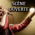 Scène ouverte du Réacteur