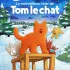 Le merveilleux hiver de Tom le chat